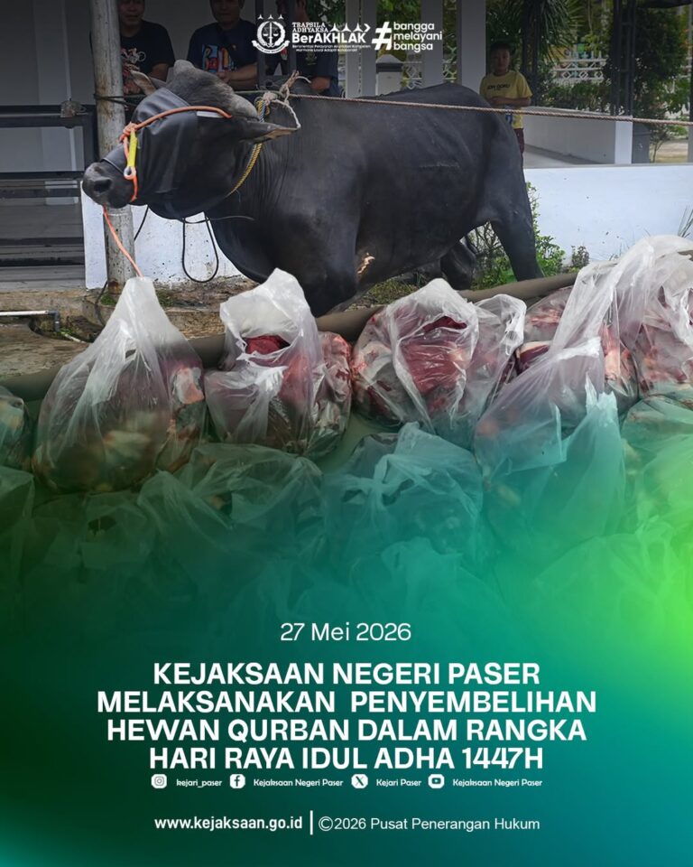 Kejaksaan Negeri Paser melaksanakan kegiatan penyembelihan hewan qurban dalam rangka memperingati Hari Raya Idul Adha 1447 Hijriah