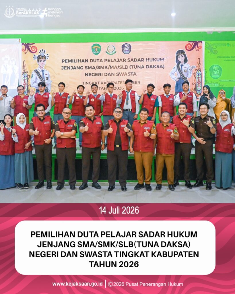 Pemilihan Duta Pelajar Sadar Hukum Tingkat Kota/Kabupaten Tahun 2026 jenjang SMA/SMK/MA/SLB (Tuna Daksa)