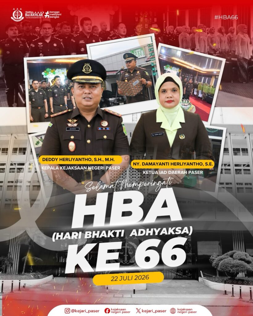 Kepala Kejaksaan Negeri Paser beserta seluruh jajaran mengucapkan: Selamat Hari Bhakti Adhyaksa ke-66 Tahun 2026.