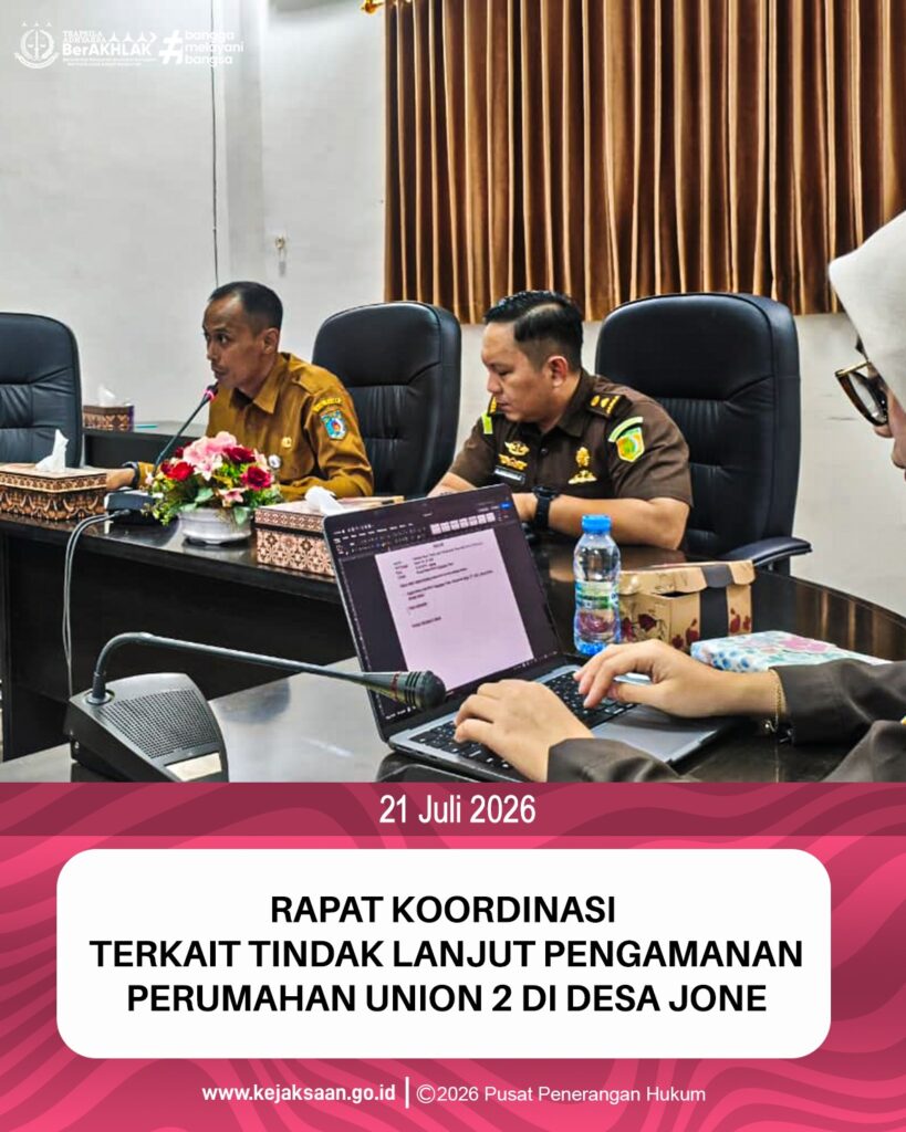 Rapat Koordinasi sebagai Fasilitator terkait Tindak Lanjut Pengamanan Perumahan Union 2 di Desa Jone.