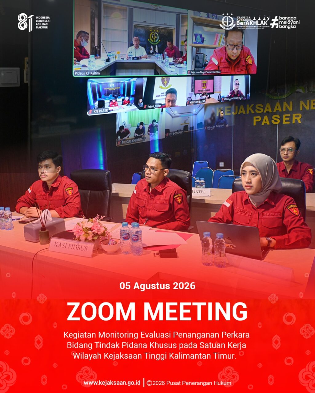 Zoom Meeting Kegiatan Monitoring Evaluasi Penanganan Perkara Bidang Tindak Pidana Khusus pada Satuan Kerja Wilayah Kejaksaan Tinggi Kalimantan Timur.