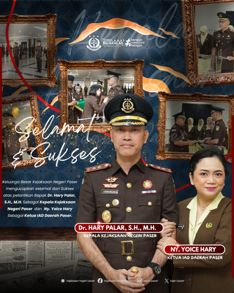 Bapak Dr. Hary Palar, S.H., M.H. sebagai Kepala Kejaksaan Negeri Paser & Ny. Yoice Hary sebagai Ketua Ikatan Adhyaksa Dharmakarini (IAD) Daerah Paser