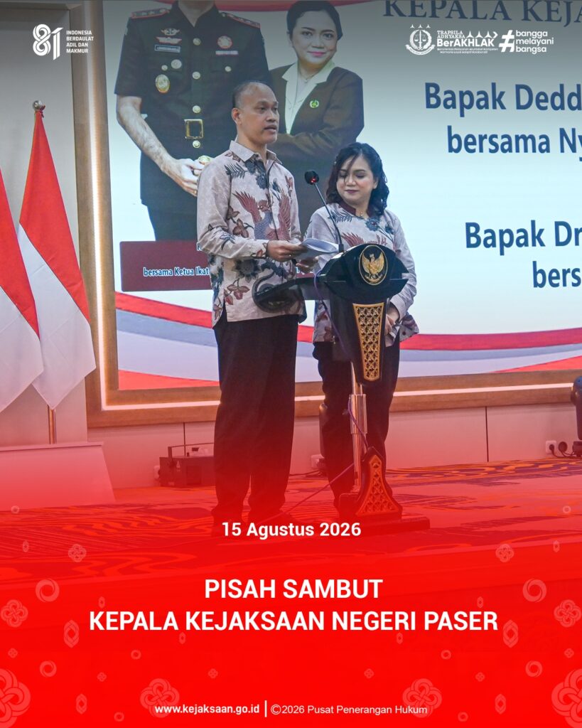 acara pisah sambut Kepala Kejaksaan Negeri Paser dari Pejabat lama Deddy Herliyantho, S.H., M.H. kepada Pejabat baru Dr. Hary Palar, S.H., M.H. serta Kegiatan dihadiri oleh Bupati serta Jajaran Pemerintah Kabupaten Paser.