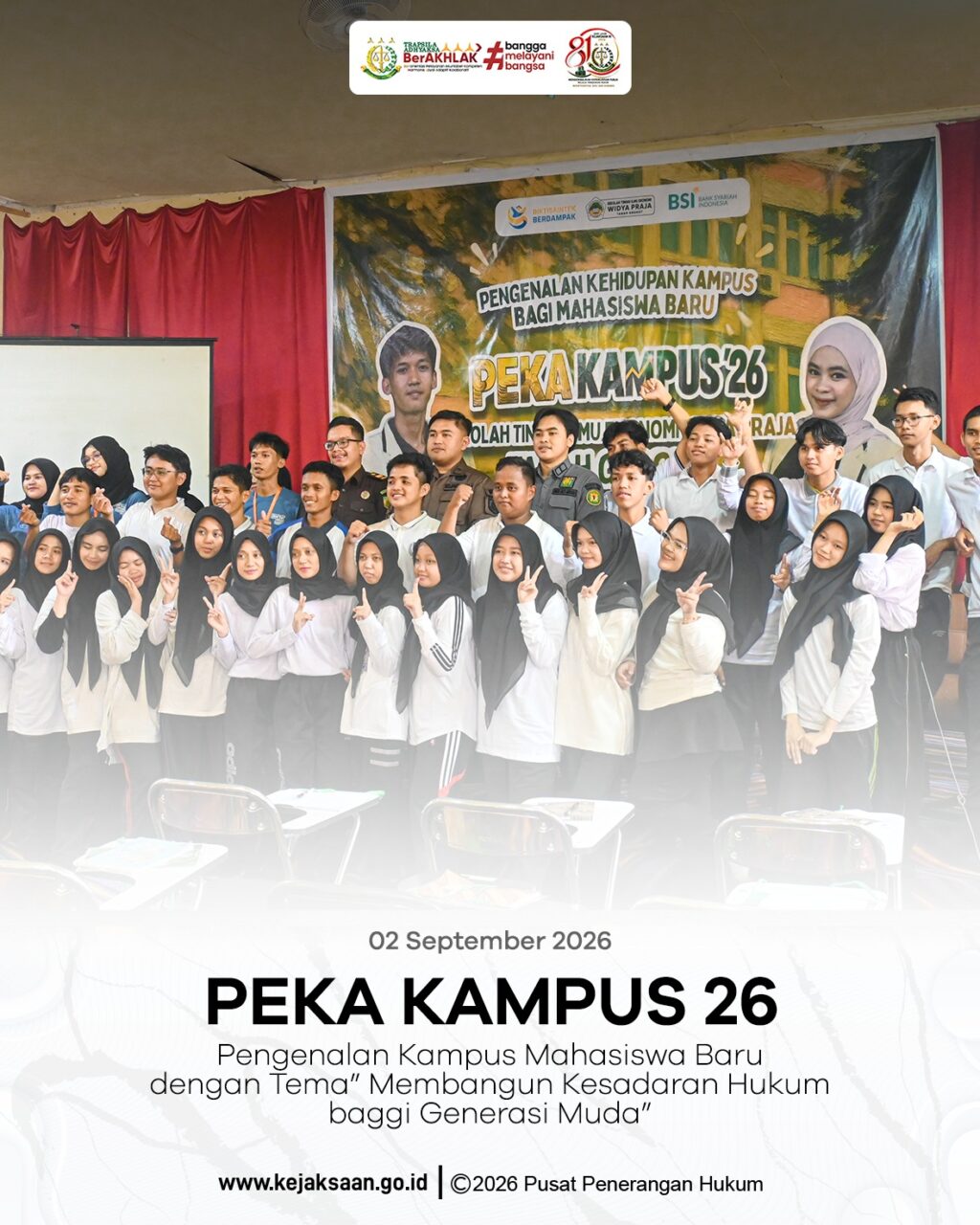 kegiatan Pengenalan Kampus Mahasiswa Baru (PEKA) tahun 2026 dengan Tema "Membangun Kesadaran Hukum Bagi Generasi Muda".